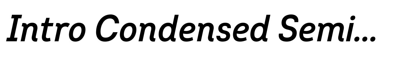 Intro Condensed SemiBold Italic